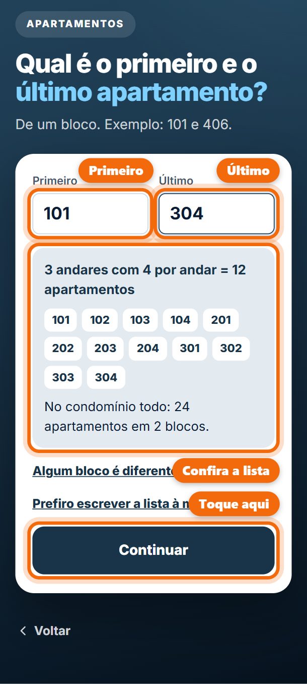 Passo 3: Digite o primeiro e o último apartamento: a lista sai pronta. Confira e toque em Continuar.