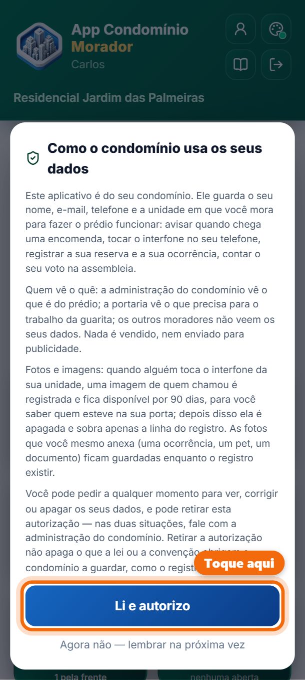 Passo 3: Leia como o condomínio usa os seus dados e toque em Li e autorizo.