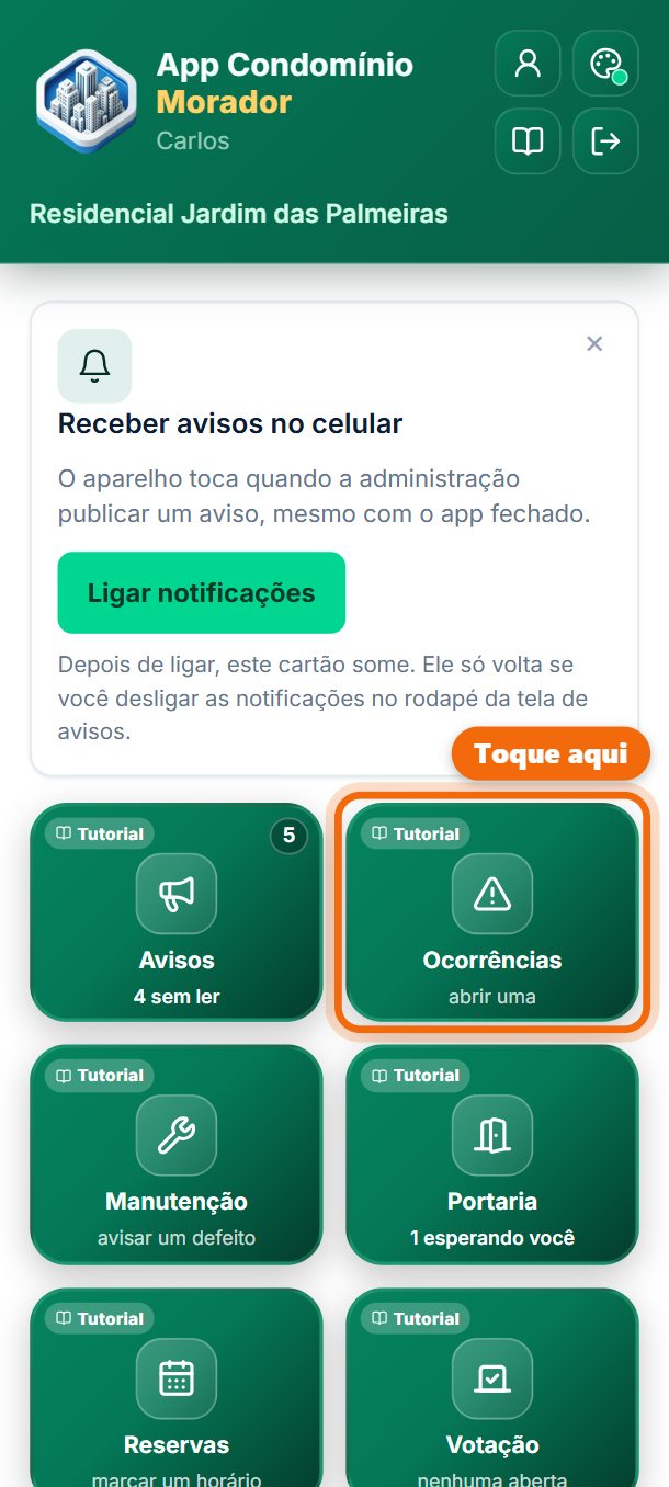 Passo 1: Toque em Ocorrências.