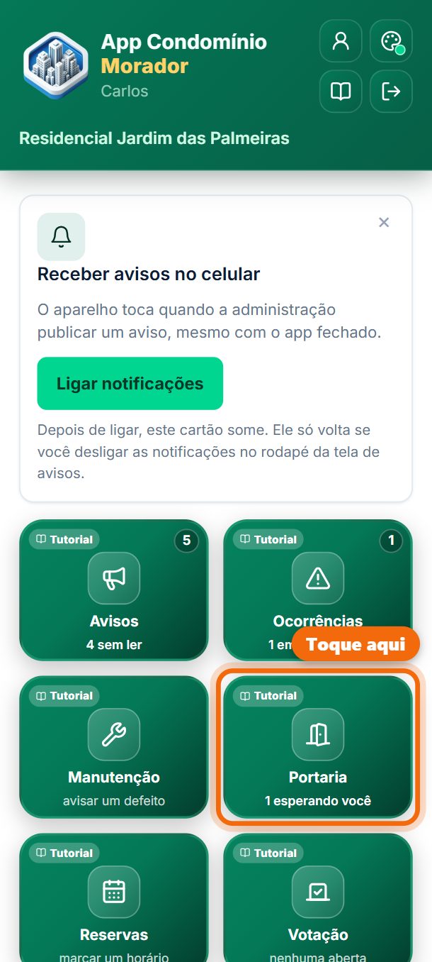 Passo 1: Toque em Portaria.