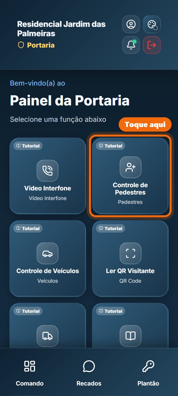 Passo 1: No painel, toque em Controle de Pedestres.