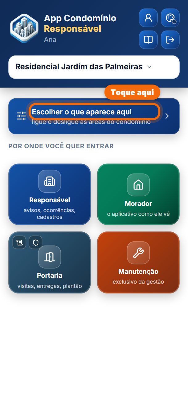 Passo 1: Na tela de entrada, toque em Escolher o que aparece aqui.