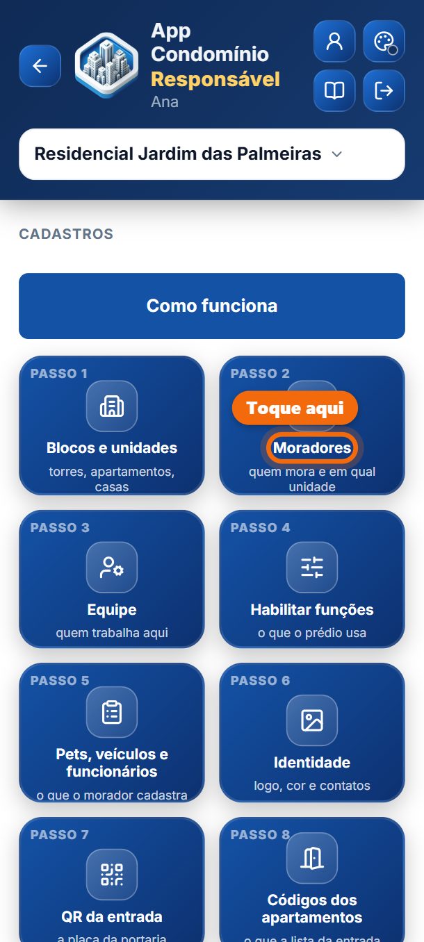Passo 2: Toque em Moradores.