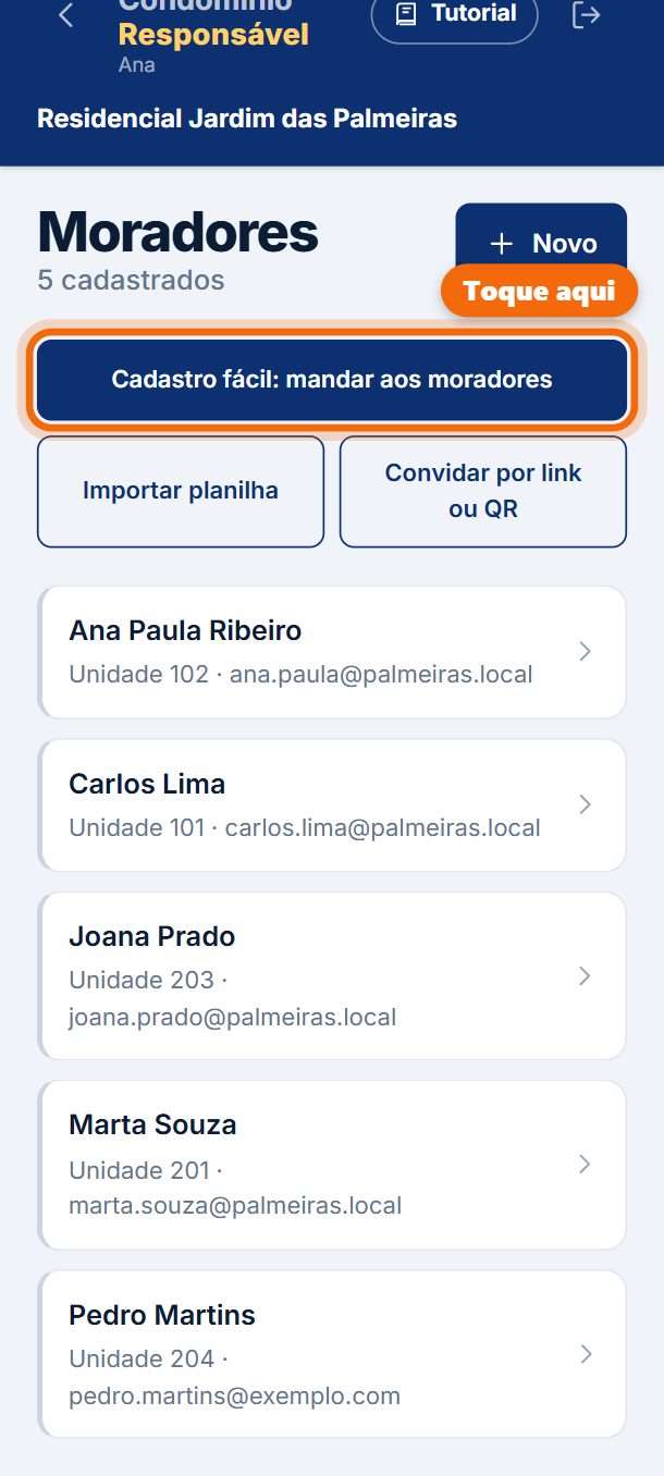 Passo 1: Na lista de moradores, toque em Cadastro fácil: mandar aos moradores.