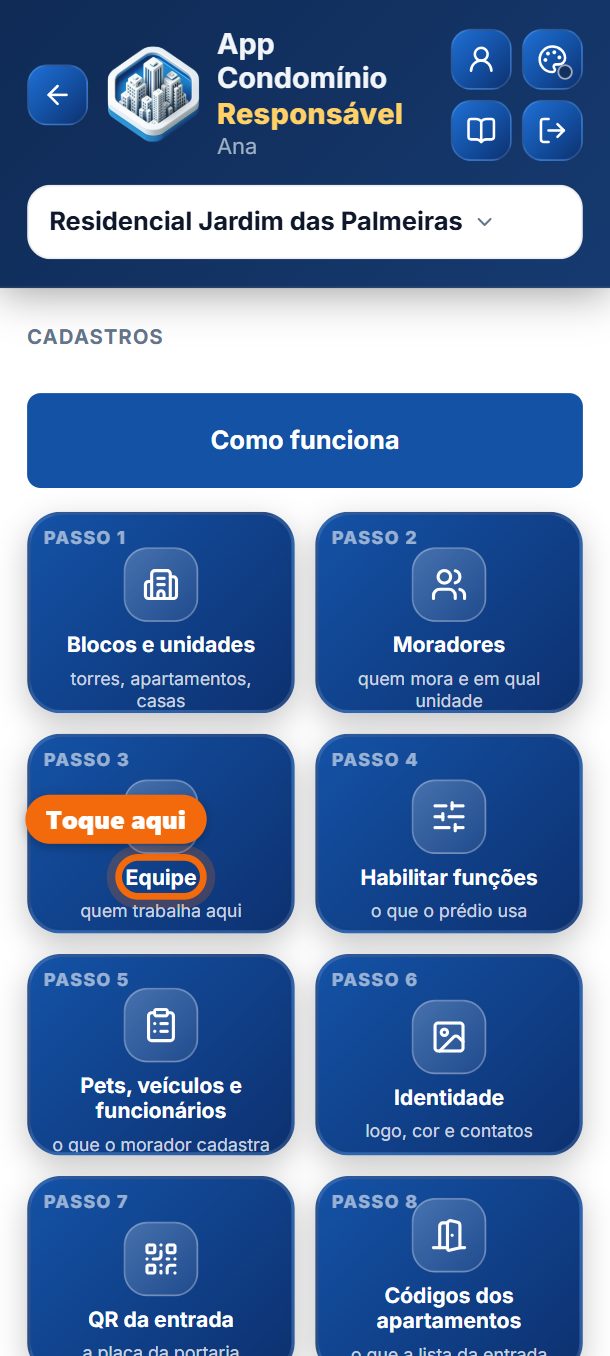 Passo 1: Em Cadastros, toque em Equipe e depois em Novo.