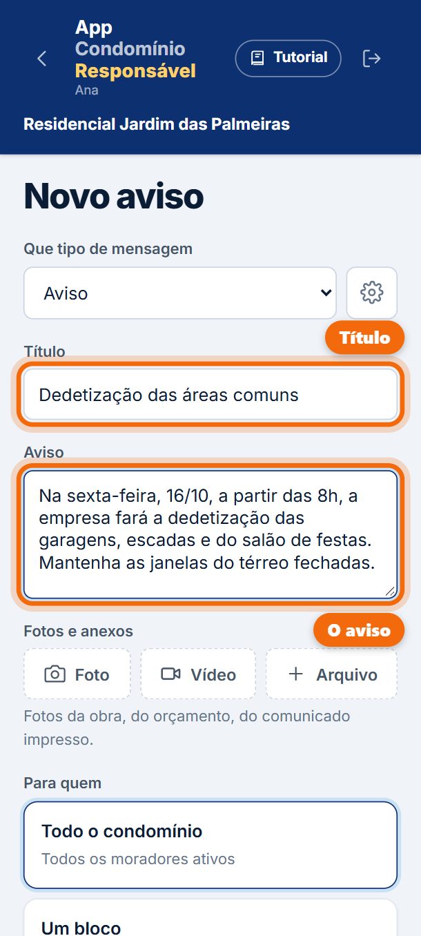 Passo 3: Escreva o título e o aviso. Se quiser, junte foto, vídeo ou arquivo.