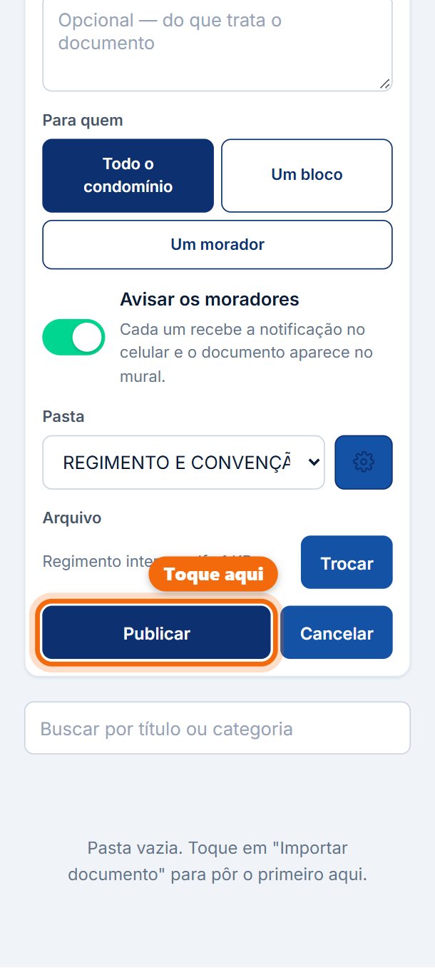 Passo 6: Escolha o arquivo e toque em Publicar.