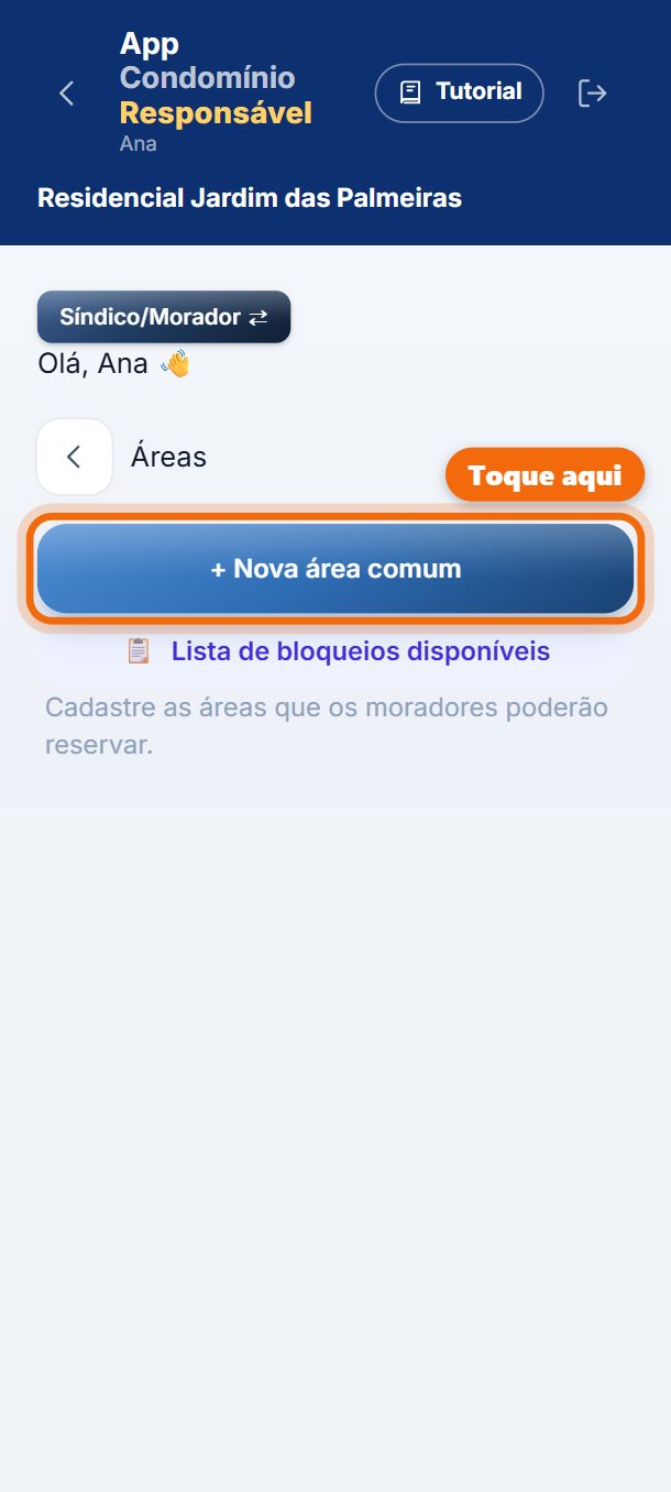 Passo 3: Toque em Nova área comum.