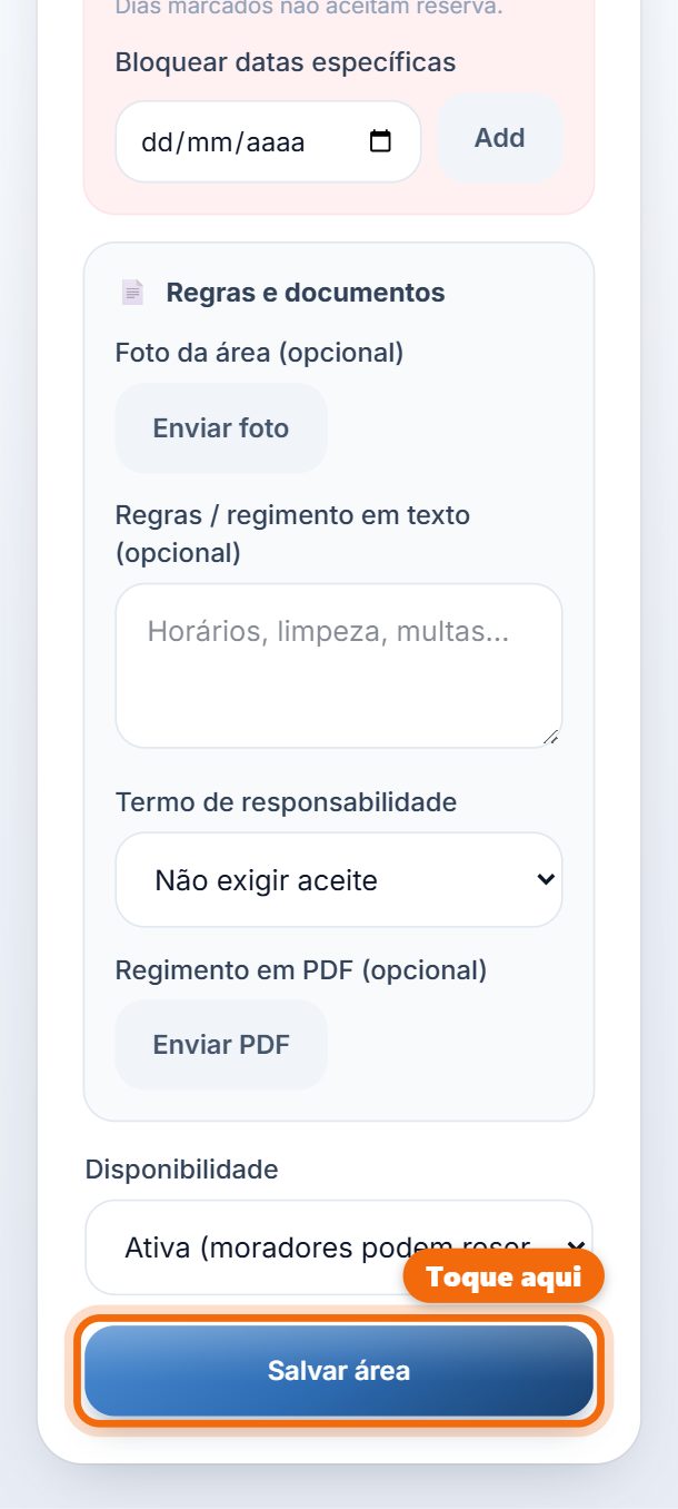 Passo 6: Desça a tela e toque em Salvar área.